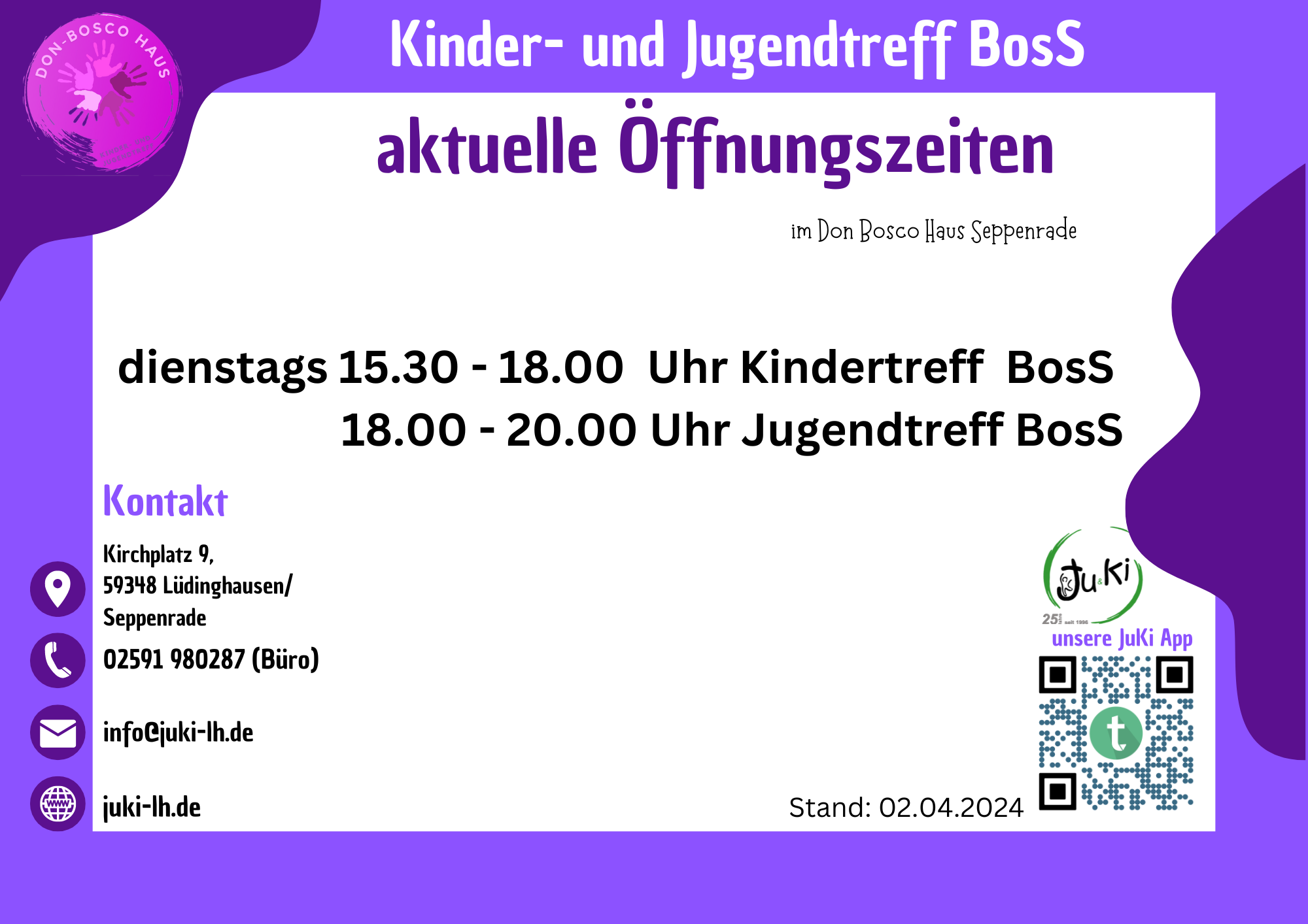 Aktuelle Öffnungszeiten im BosS:dienstags 15:30 - 18:00 Uhr Kindertreff